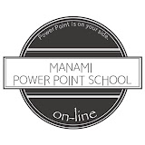 MANAMI PowerPoint School